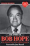 The Spirit of Bob Hope: One Hundred Years - One Million Laughs The Spirit of Bob Hope: One Hundred Years - One Million Laughs