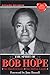 The Spirit of Bob Hope by Richard Grudens