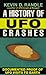 A History of UFO Crashes by Kevin D. Randle