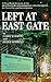 Left at East Gate: A First-...