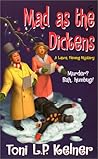 Mad as the Dickens