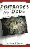 Comrades at Odds by Andrew J. Rotter Comrades at Odds by Andrew J. Rotter