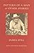 Pattern of a Man & Other Stories by James Still