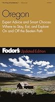 Fodor S Oregon By Fodor S Travel Publications Inc
