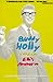 Buddy Holly: A Biography