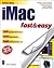 iMac Fast & Easy, Revised Edition