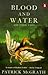 Blood and Water and Other Tales by Patrick McGrath