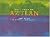 The Road to Aztlan by Virginia M. Fields