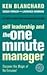 Self Leadership and the One Minute Manager : Discover the Magic of No Excuses!