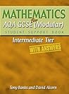 Mathematics for Aqa Gcse Intermediate Tier (With Answers) Mathematics for Aqa Gcse Intermediate Tier (With Answers)