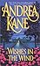 Wishes in the Wind by Andrea Kane
