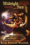Midnight Sun: The Complete Stories of Kane