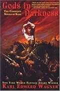 Gods in Darkness: The Complete Novels of Kane