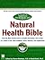 Natural Health Bible: From ...