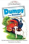 Dumpy to the Rescue! (My First I Can Read) Dumpy to the Rescue! (My First I Can Read)