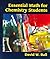 Essential Math for Chemistry Students by David W. Ball