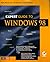 Expert Guide to Windows 98 (Minaki, Mark. Mark Minasi's Technical Solutions.)