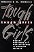Tough Girls by Sherrie A. Inness
