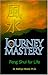 Journey to Mastery  by Kathryn Mickle