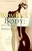 Woman's Body: An Owner's Ma...