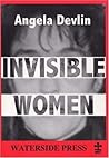 Invisible Women: ...
