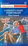 Laredo's Sassy Sweetheart (Cowboys by the Dozen, #2)