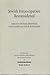 Jewish Emancipation Reconsidered: The French and German Models (Schriftenreihe Wissenschaftlicher Abhandlungen Des Leo Baeck Instituts, 66)