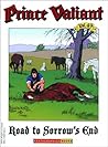 Prince Valiant, Vol. 49: Road to Sorrow's End