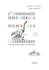 L'étonnante histoire des noms de mammifères
