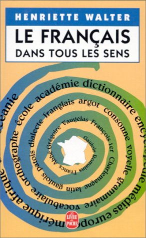 Le français dans tous les sens (Paperback)