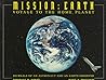 Mission, Earth: Voyage to the Home Planet