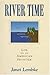 River Time: The Frontier on the Lower Neuse