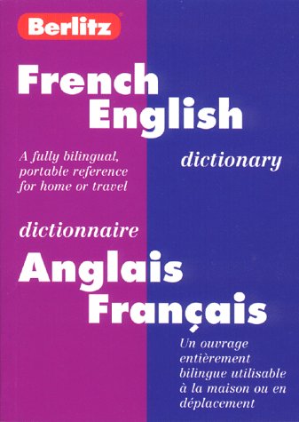 Berlitz French-English Dictionary/Dictionnaire Anglais-Francais (Paperback)