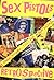 Sex Pistols Retrospective: A Visual History..
