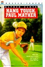 Hang Tough, Paul Mather (A Harper Trophy Book)
