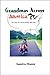 Grandmas Across America: The Story of a Cross-Country Bike Ride