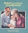 Robert Lives With His Grandparents