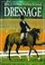 Dressage (Riding School Series)