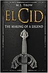 El Cid: The Making of a Legend