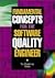 Fundamental Concepts for the Software Quality Engineer