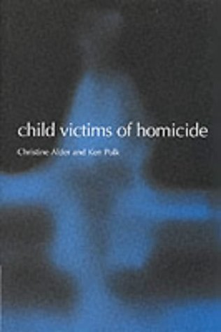 Child Victims of Homicide (Paperback)