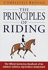 The principles of riding : the official instruction handbook of the German National Equestrian Federation