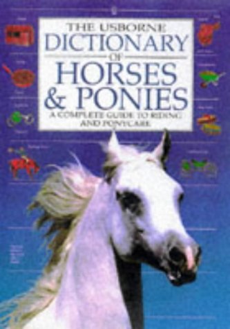The Usborne Dictionary of Horses and Ponies (Paperback)