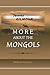 More about the Mongols by James Gilmour