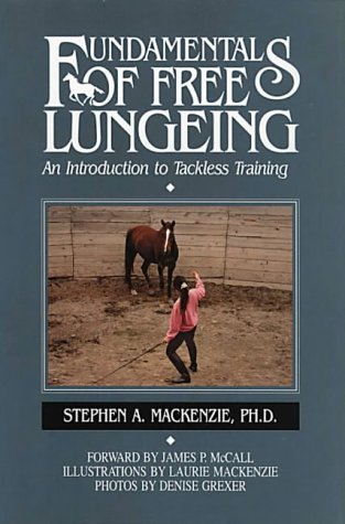 Fundamentals of Free Lungeing (Hardcover)