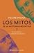 Los mitos de la historia ar...