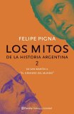 Los mitos de la historia argentina 2 (Paperback)