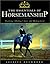 The Essentials of Horsemanship: Training, Riding, Care and Management (Howell Equestrian Library)