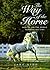 The Way of the Horse: How t...