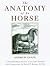 The Anatomy of an Horse: A ...